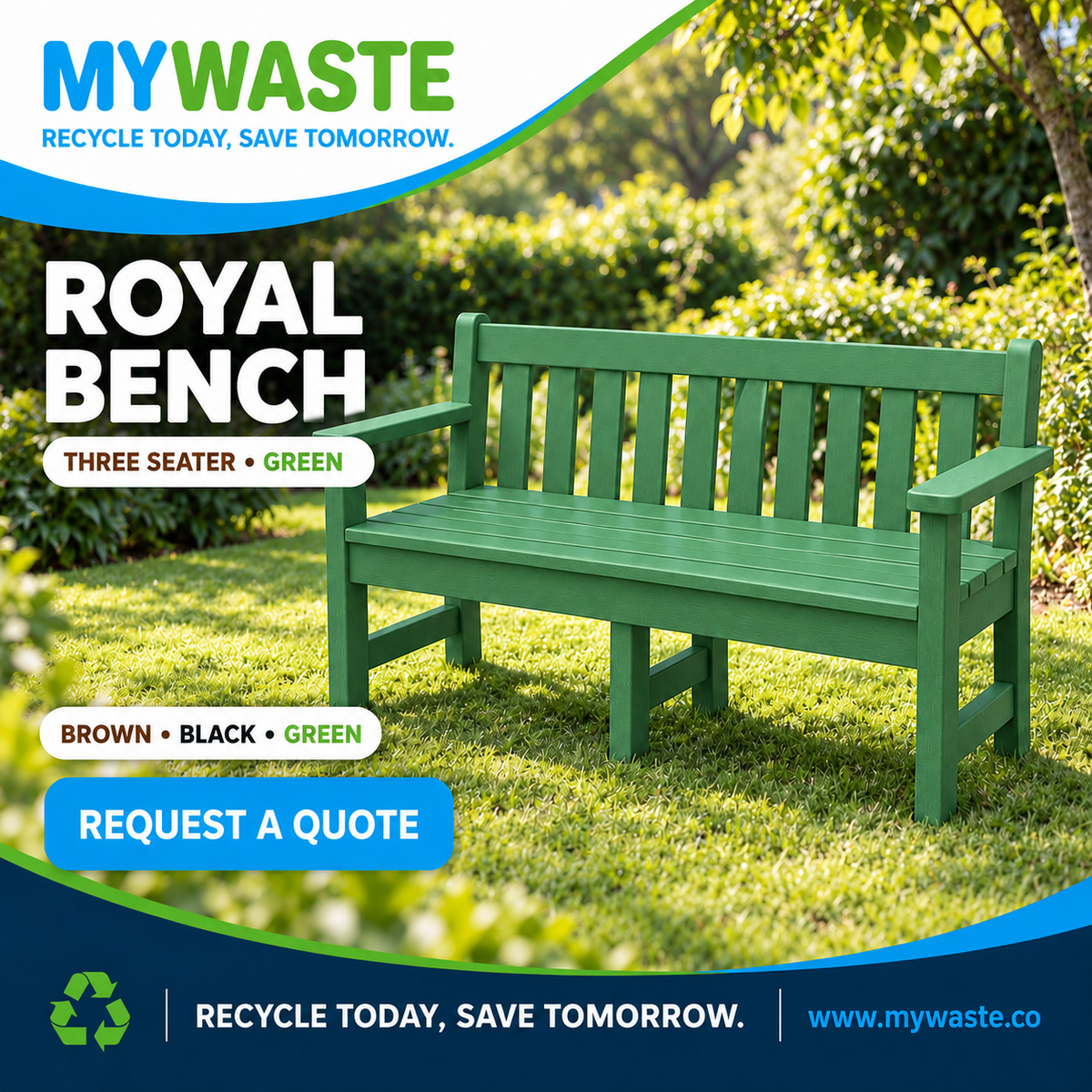 MYWASTE Royal Bench – Three Seater green. Brown, Black and Green. Request a quote.
